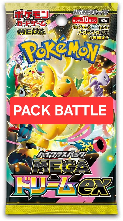 MEGA DREAM PACK BATTLE